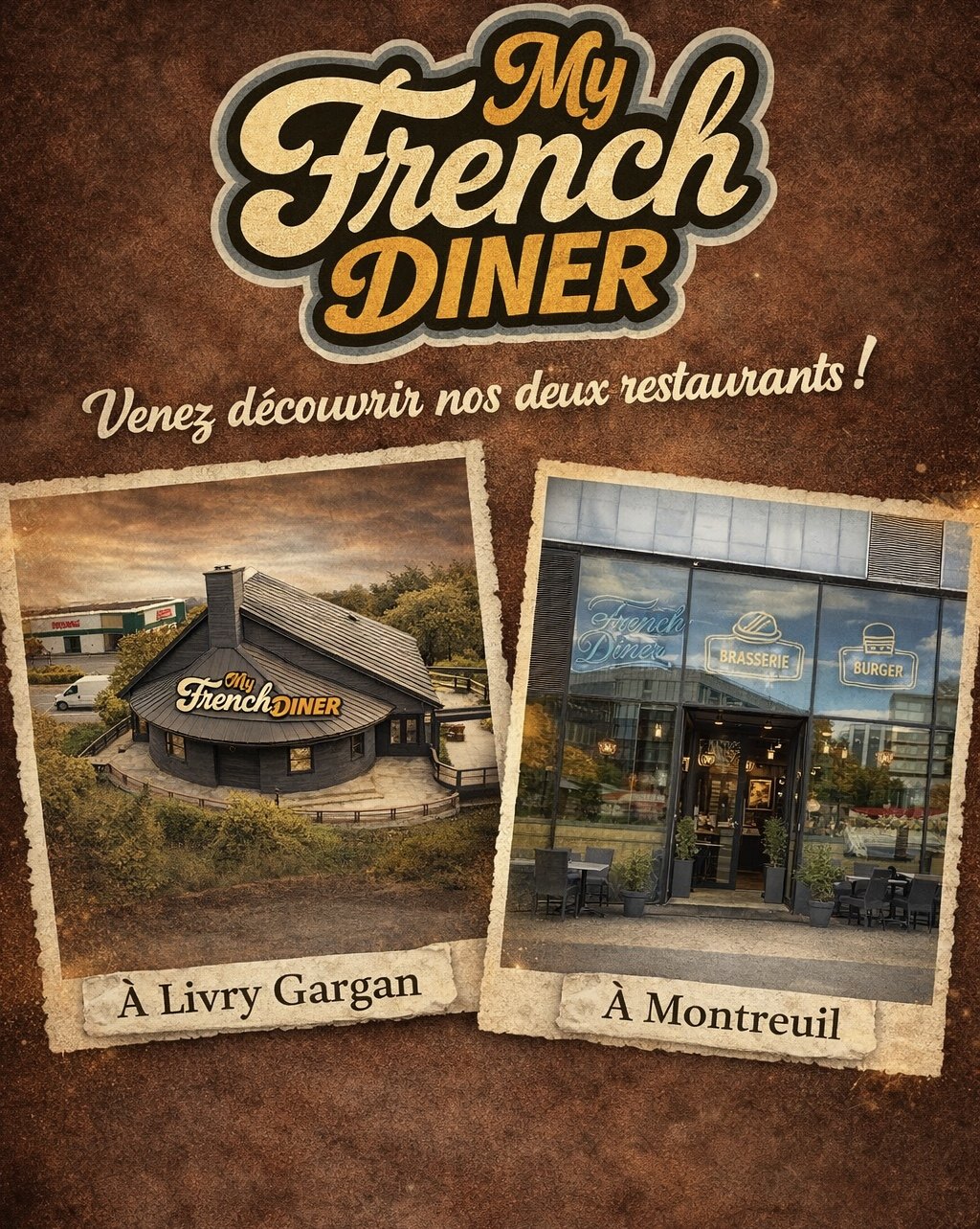 My French Diner — nos deux restaurants à Livry-Gargan et Montreuil